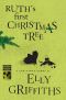 [Ruth Galloway 4.50] • Ruth's First Christmas Tree